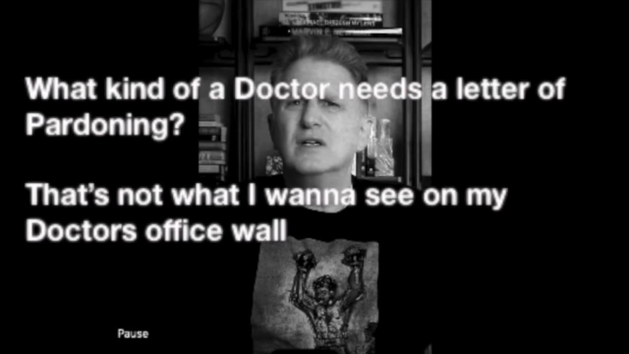 Do You Go Ahead With Your Colonoscopy After You See A CERTIFICATE OF PARDON On The Doctor's Wall?