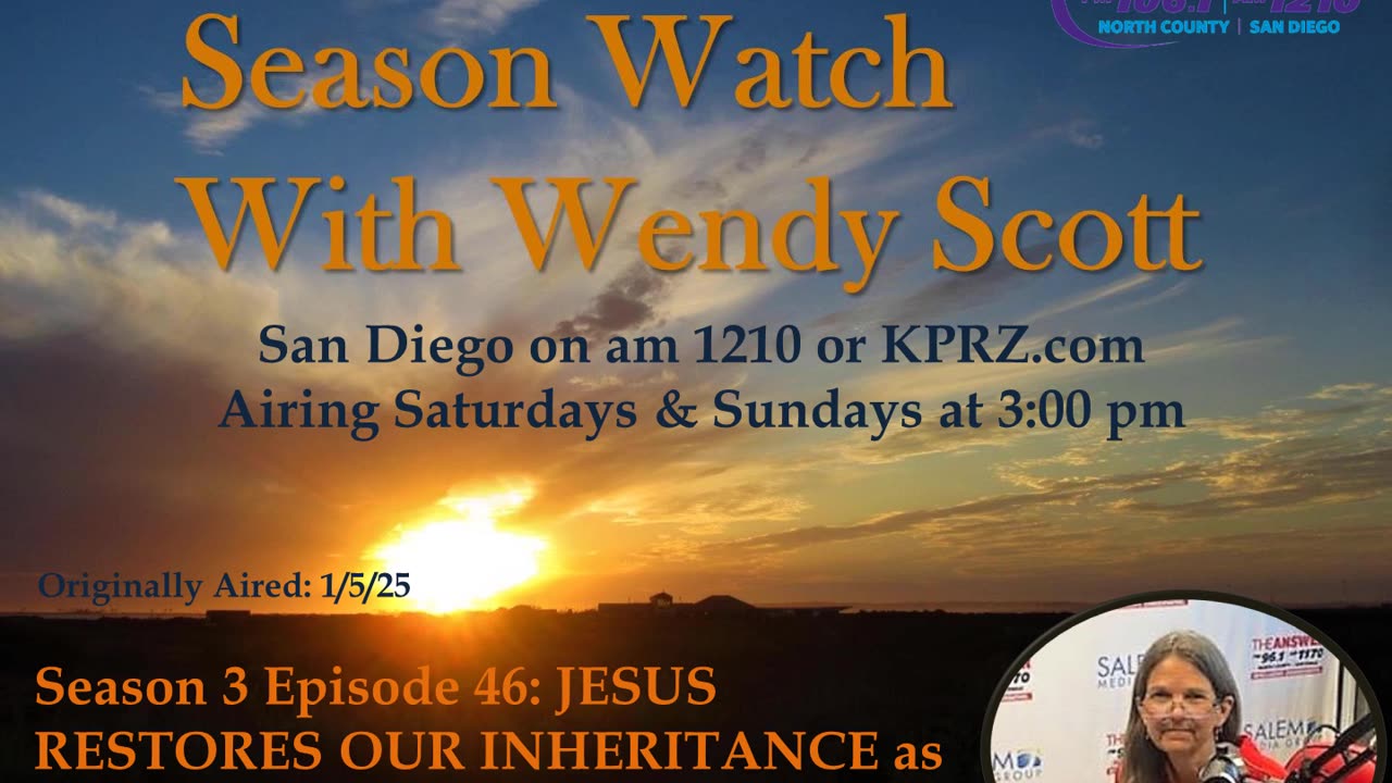 Season 3 Episode 46: JESUS RESTORES OUR INHERITANCE as HEIRS OF GOD AND JOINT HEIRS WITH CHRIST