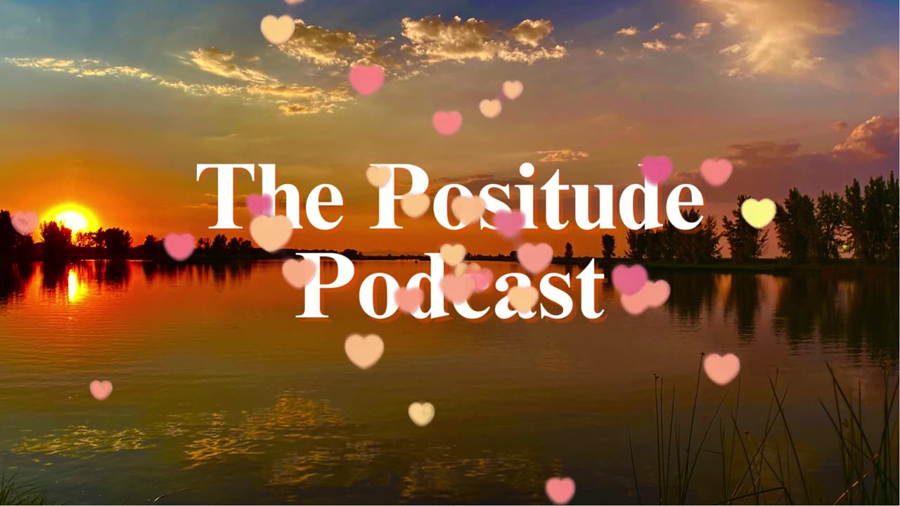 The Positude Podcast