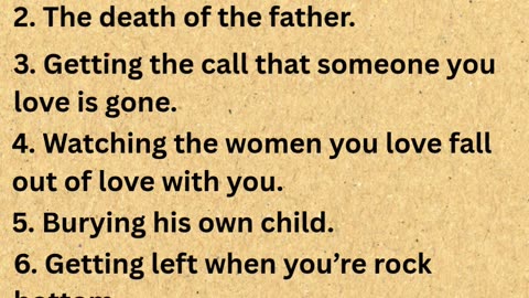 8 Events That A Man Change Forever.