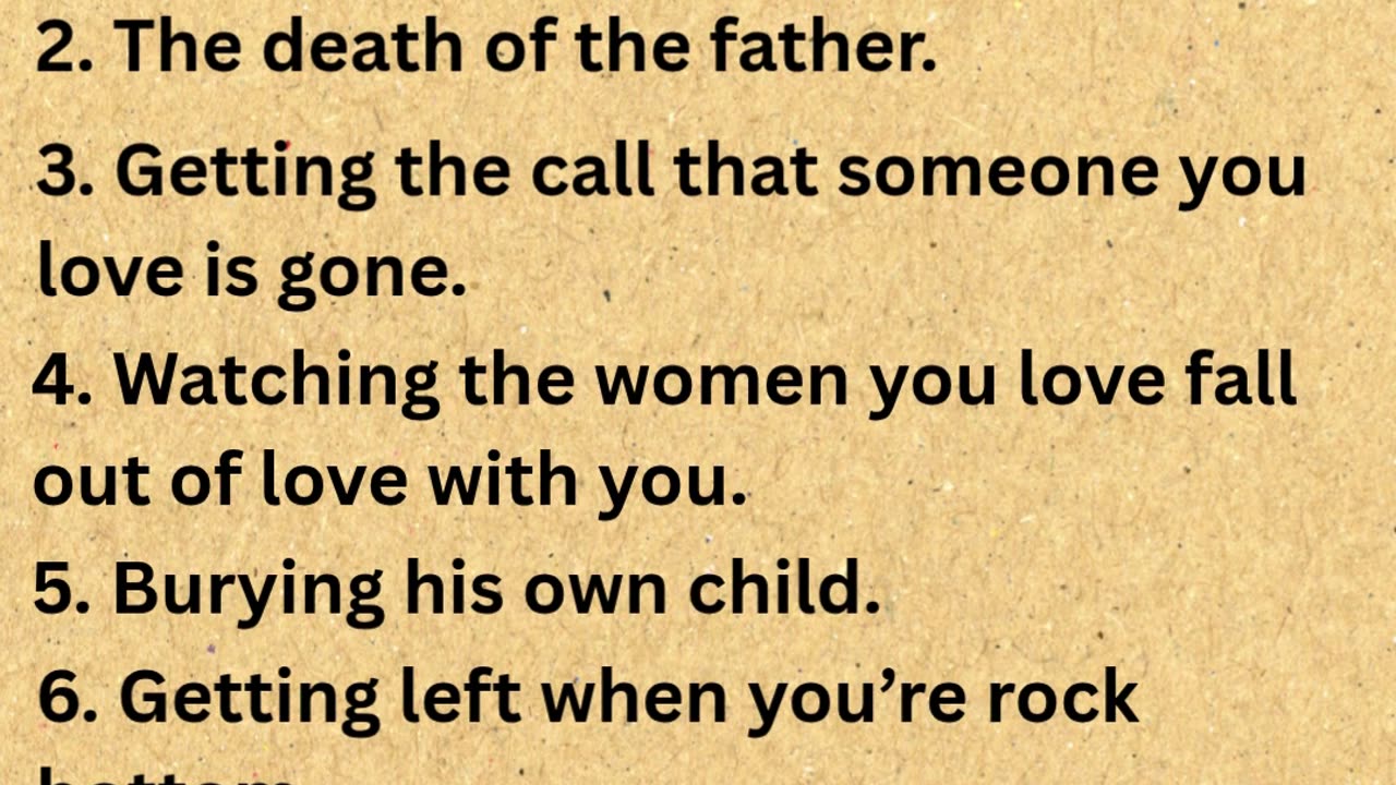 8 Events That A Man Change Forever.