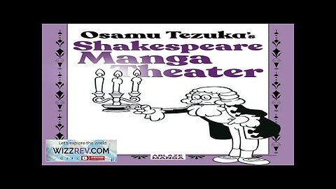 Osamu Tezuka's Shakespeare Manga Theater Review