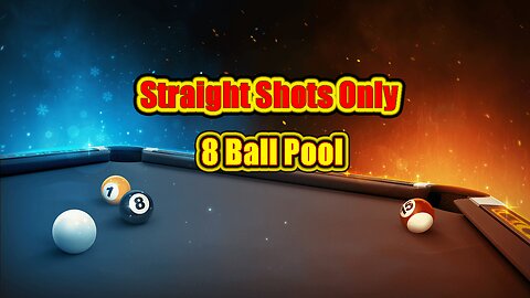 🎱 Laid-Back Pool Time – Straight Shots Only 8 Ball Pool