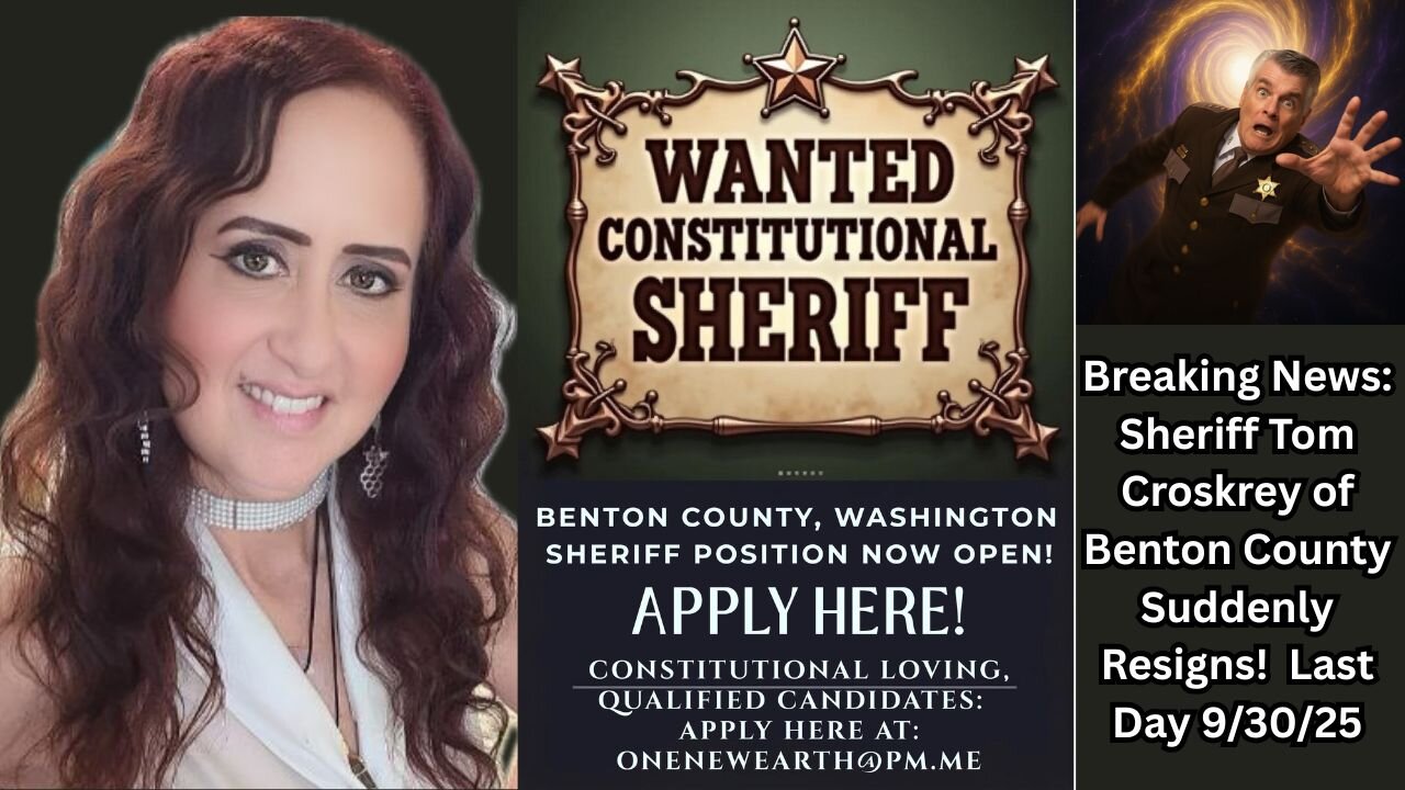 WANTED CONSTITUTIONAL SHERIFF for Benton County, Washington. APPLY HERE!