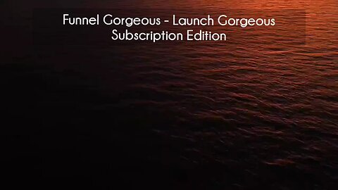 (courseslibrary.com)Funnel Gorgeous - Launch Gorgeous Subscription Edition Course download