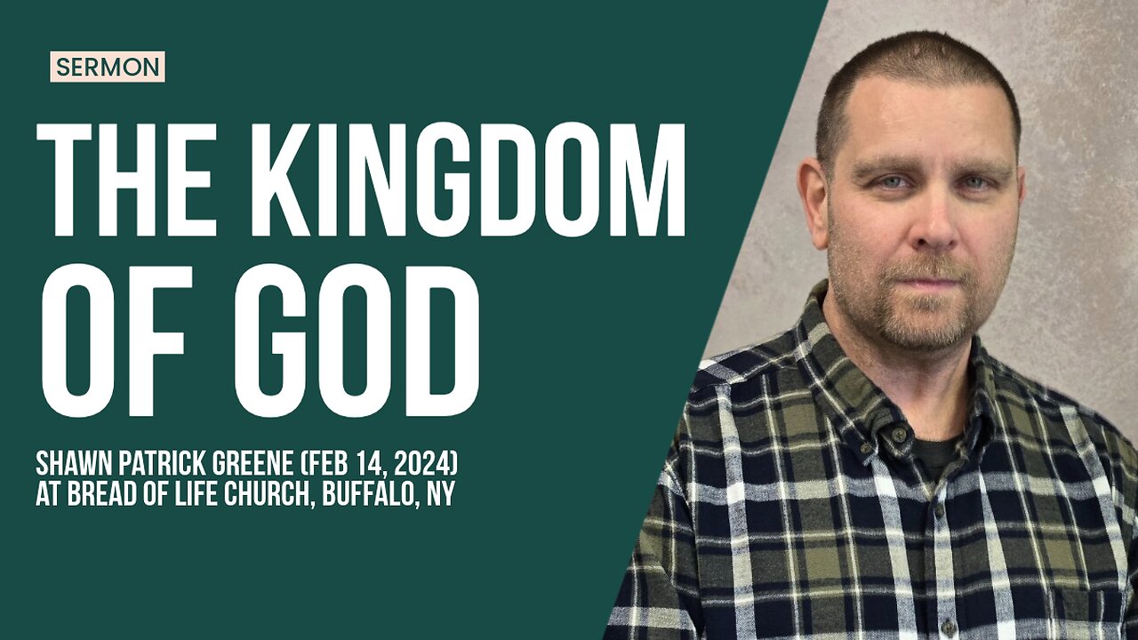 Sermon: "The Kingdom of God"