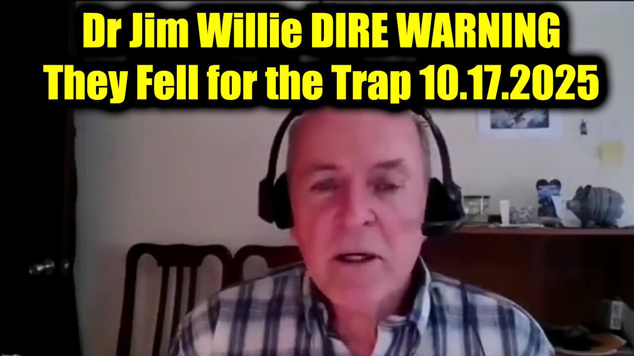 Dr Jim Willie DIRE WARNING 10.17.25 - They Fell for the Trap