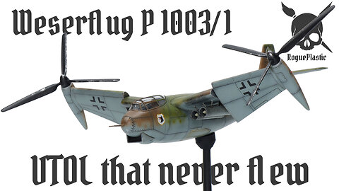 Building a Paper Luftwaffe Plane From Amusing Hobby, The Weserflug P.1003/1