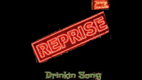 Drinkin Song Reprise (Waitin all year for New Years Day)