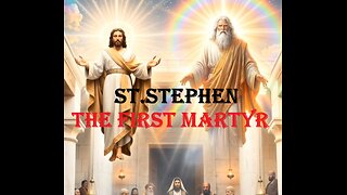 Saint Stephen - The First Martry