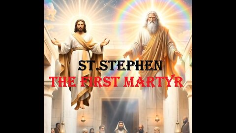 Saint Stephen - The First Martry