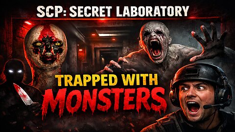 SCP: Secret Laboratory | Trapped With Monsters