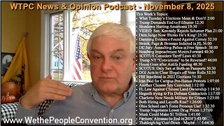 We the People Convention Weekly News & Opinion 11-8-25