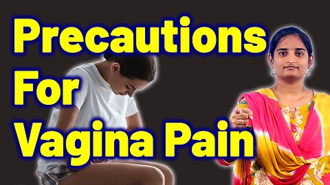What Precautions for Female Vagina Pain? Vulvodynia Pain Syndrome Homeopathy Treatment Medicine Cure