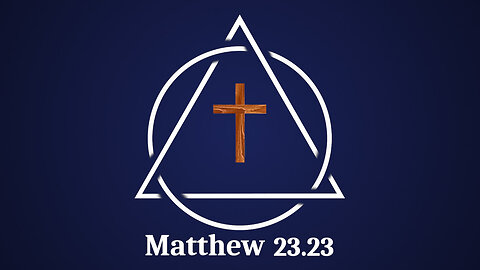 Matthew23.23 Intro Ep0000