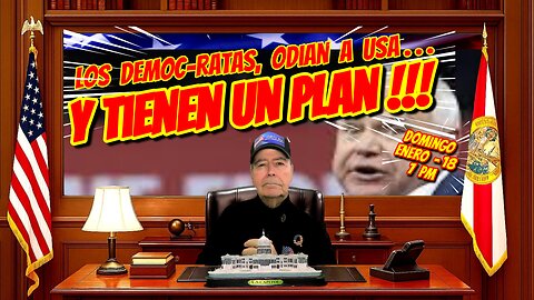 LOS DEMOC-RATAS ODIAN A USA... Y TIENEN UN PLAN !!!