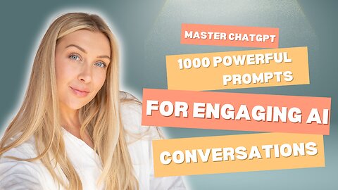 Master ChatGPT: 1000 Powerful Prompts for Engaging AI Conversations