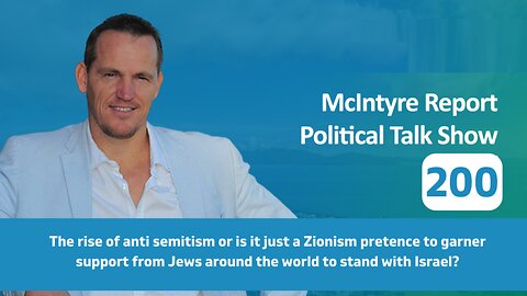 The Rise of Anti Semitism or is it Just a Zionism Pretence to Garner Support from Jews