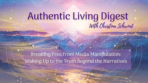 Breaking Free from Media Manipulation: Waking Up to the Truth Beyond the Narratives