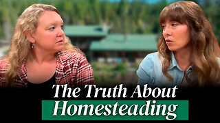 What Nobody Tells You About Homesteading