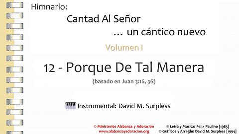 Himnario: Cantad al Señor...un cántico nuevo | Vol. 1 | 12 Porque De Tal Manera (Instrumental)