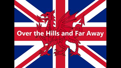 Over the Hills and Far Away (New Version)