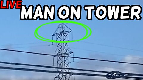 LIVE. Man Climbing High-Voltage Utility