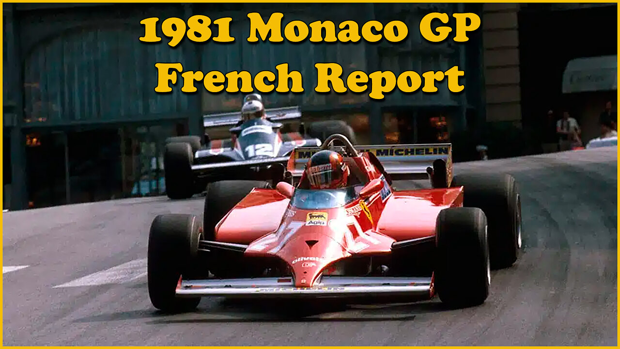 1981 Monaco GP - French Report