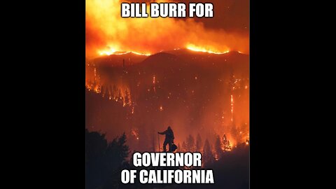 BILL BURR...HE COULD PUT OUT THE FIRES