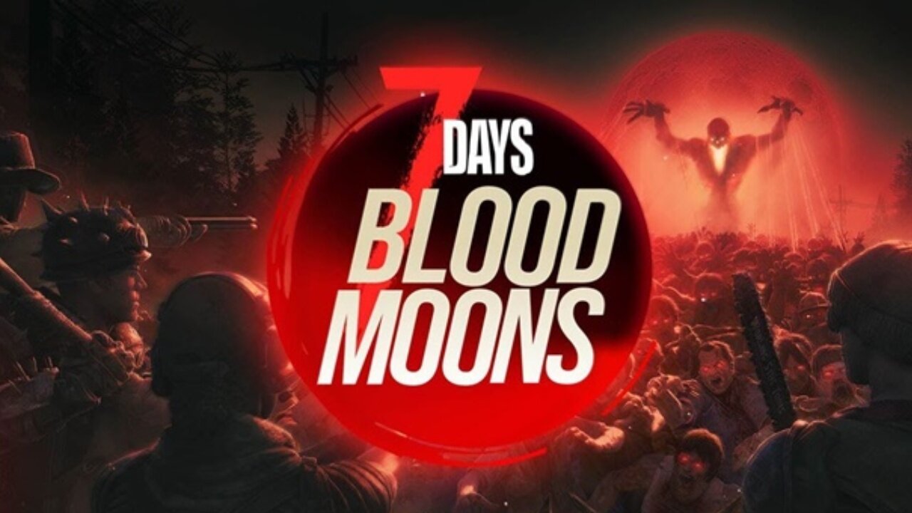 First Look at 7 Days Blood Moons