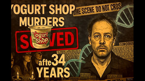 The Yogurt Shop Murders | Cold Case Solved After 34 Years”