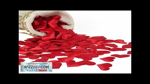 100/200Pcs Artificial Love Heart Petals Valentine's Day Wedding Party Confetti Petals Sponge Review