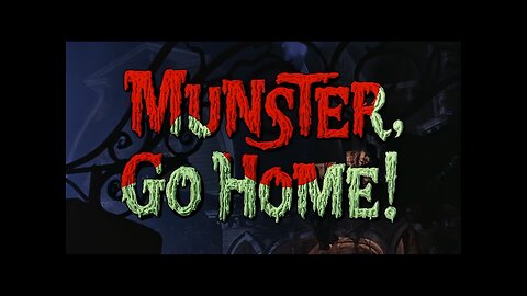 The Munsters Go Home (1966)