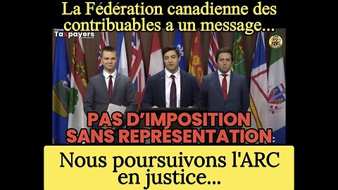 PAS D’IMPOSITION SANS REPRÉSENTATION. Nous poursuivons l'ARC en justice.