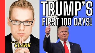 Special Guest: CLAY CLARK - Trumps First 100 Days!