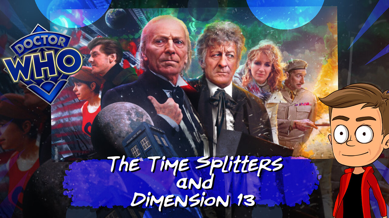 The Time Splitters and Dimension 13 - Trailer | Animated Discussion