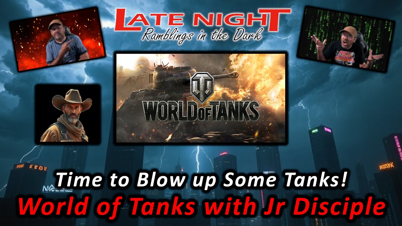 Time to Blow up Some Tanks! World of Tanks with Jr Disciple