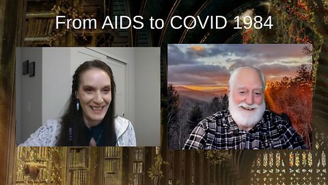 From AIDS to COVID 1984 w/David Rasnick