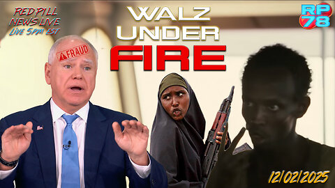 Minnesota Fraud Gets Worse - Walz Under Investigation on Red Pill News Live