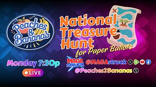 Peaches & Bananas - National Treasure Hunt for Paper Ballots