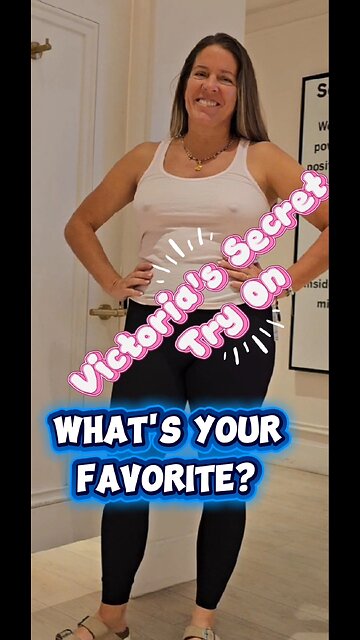 Trying On Clothes At Victoria's Secret