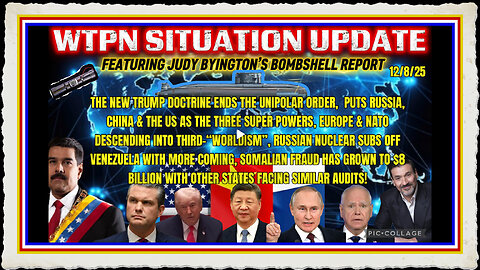 WTPN SITUATION UPDATE FEATURING RESTORED REPUBLIC 12 8 25