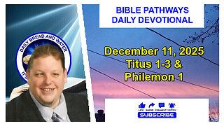 Bible Pathways Daily Devotional Dec 11, 2025