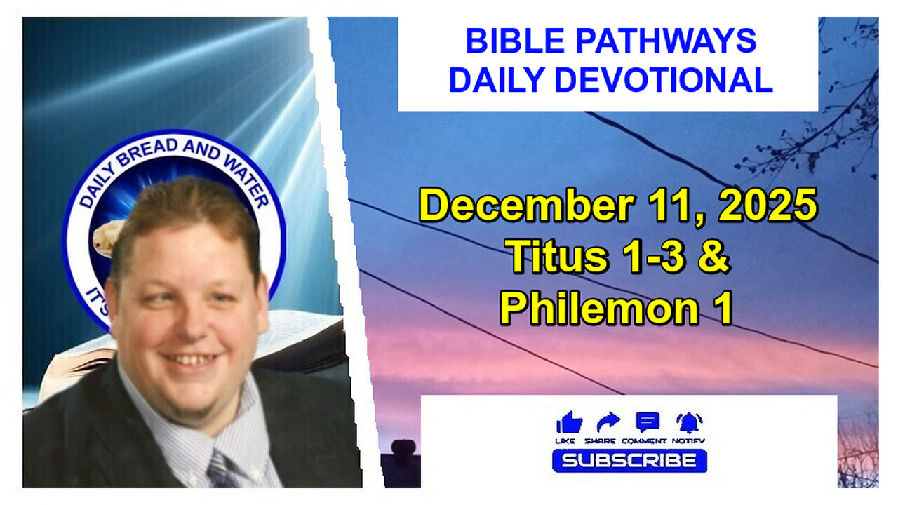 Bible Pathways Daily Devotional Dec 11, 2025