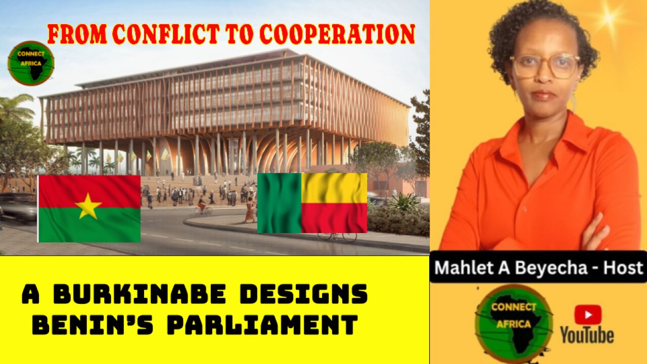 A RENOWN BURKINABE ARCHITECTURE DESIGNS BENIN'S NATIONAL ASSEMBLY