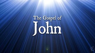 The Gospel of John | Chapter 1:5 (continued)