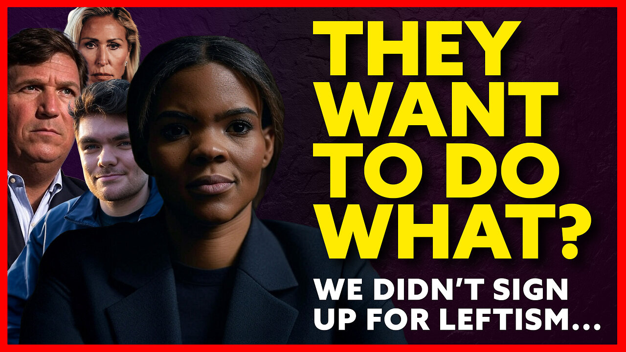 Candace Owens, Tucker Carlson, Nick Fuentes, and MTG Compromising With the Left