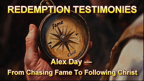 Redemptions Testimonies -- Alex Day