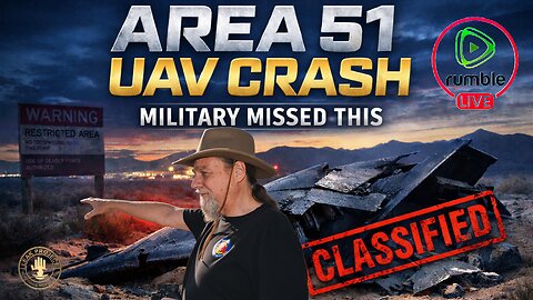 AREA 51 UAV CRASH — RECOVERED EVIDENCE EXPOSED