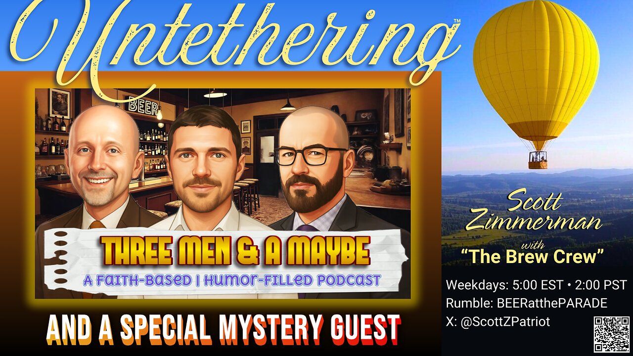 Introducing "3 Men and a Maybe" with Mystery Guest